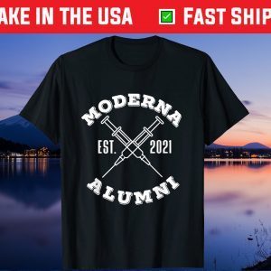 Moderna alumni, Moderna Alumni 2021, Vaccinated Unisex T-Shirt