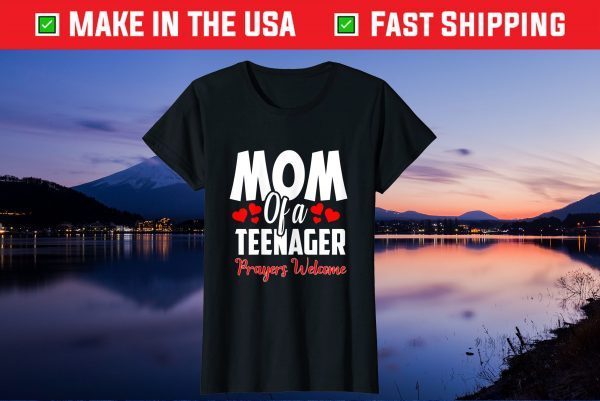 Mom Of A Teenager Prayers Welcome Classic T-Shirt