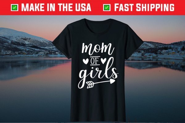 Mother Gifts For Mom Of Girls Classic T-Shirt