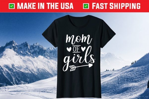 Mother Gifts For Mom Of Girls Classic T-Shirt