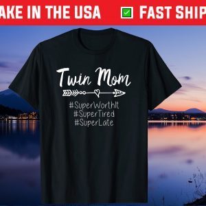Mother's Day Mama Sayings Raising Twin Mom Us 2021 T-Shirt