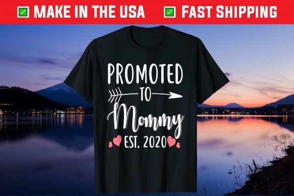 Mother's Day - Promoted To Mommy Est 2020 Gift T-Shirt