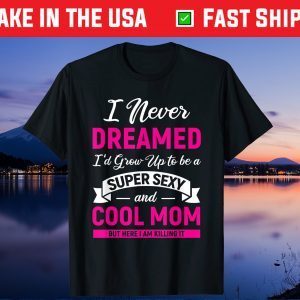 Mothers Day Shirt for Mom Best Mom Mother T-Shirt