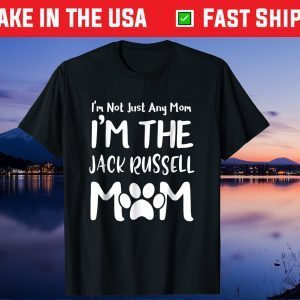 Mother's Day The Jack Russell Mom Gift T-Shirt