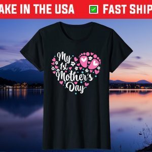 My 1st Mother's Day Us 2021 T-Shirts