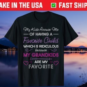 My Grandkids Are My Favorite Grandma Mother's Day Gift T-Shirt