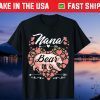 Nana Bear Mother's Day and Birthday Unisex T-Shirt