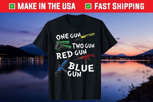 One Gun Two Gun Red Gun Blue Gun Gift T-Shirt