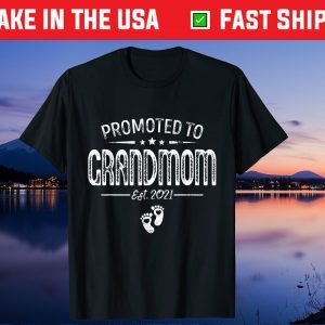 Promoted To Grandmom Est 2021 Tee Cute Mother's Day Gift T-Shirt