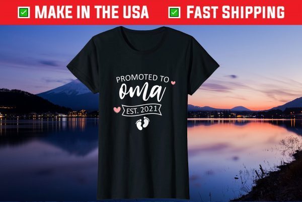 Promoted to Oma Est 2021 Shirt Mother's day new Mom Us 2021 T-Shirt