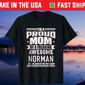 Proud Mom of a Awesome Norman Mother Son Name Gift T-Shirt
