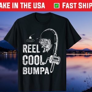 Reel Cool Bumpa T-Shirt Fishing Father's Day Us 2021 T-Shirt