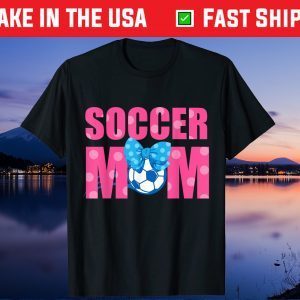 Soccer Mom Mothers Day Gift T-Shirt