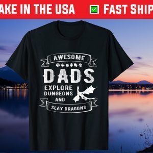 Awesome Dad Explore Dungeons And Slay Dragons Father's Day Unisex T-Shirt