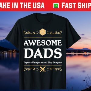 Awesome Dads Explore Dungeons D20 Tabletop RPG Father Gamer Gift T-Shirt