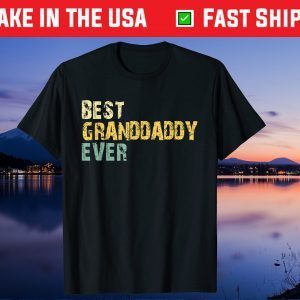 Best Granddaddy Ever Vintage Retro Father's Day Us 2021 T-Shirt