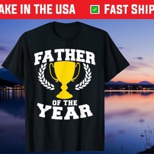 Father of the Year Us 2021 T-Shirt