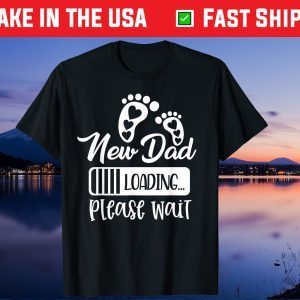 New Dad Loading Pregnancy Announcement Father's Day Gift T-Shirt