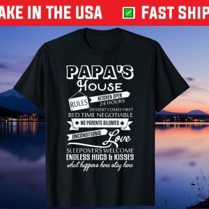 Papa's House Rules I Love My Papa Unisex T-Shirts