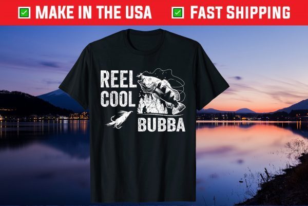 Reel Cool Bubba Fishing Father's Day Us 2021 T-Shirt