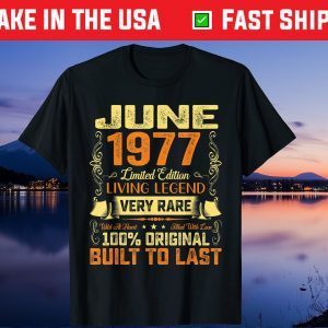 44th Birthday Born In June 1977 Vintage Retro 44 Years Old Unisex T-Shirt