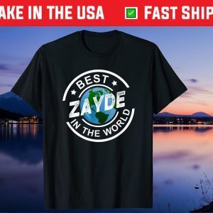 Best Zayde In The World Yiddish Jewish Grandpa Father's Day Gift T-Shirt