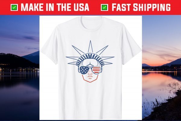 US Flag Statue of Liberty Sunglasses Apparel July 4th Party Gift T-Shirt