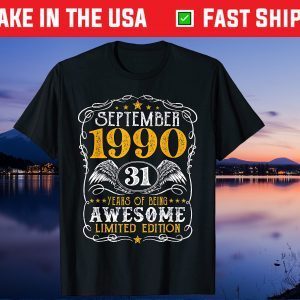 31 Years Old September 1990 Awesome 31st Birthday Classic T-Shirt