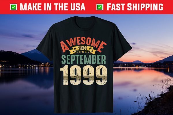Awesome Since September 1999 22 Year Old 22nd Birthday Us 2021 T-Shirt