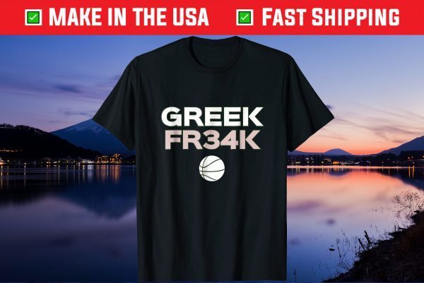 GREEK FR34K Basketball Milwaukee Freak geek Unisex T-shirt