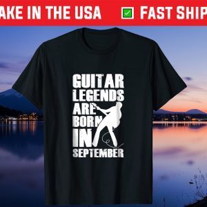 Guitar Legends Are Born In September Birthday Classic T-Shirt