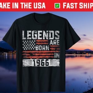 Legends Born In 1966 54th Birthday 54 Years Years Old Us 2021 Shirt