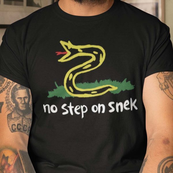 No Step On Snek 2021 Shirt