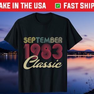 September 1983 38th Birthday 38 Years Old Tee Shirts