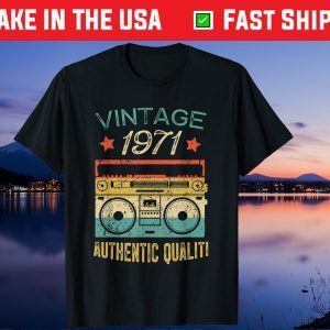 Vintage 1971 Radio Authentic Quality 50th Birthday Unisex Shirt
