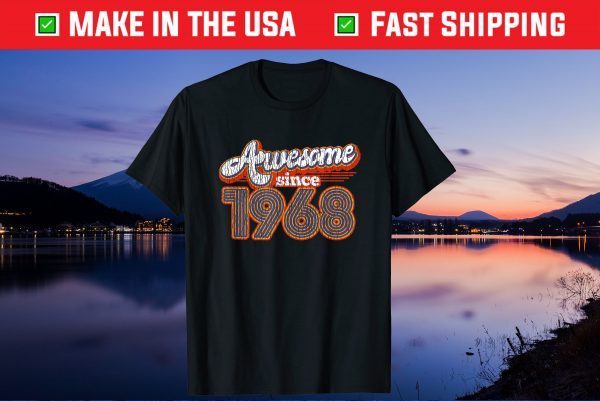 Vintage Awesome Since 1968 51st Birthday 51 Years Old Classic T-Shirt