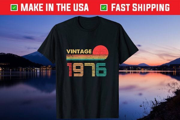 Vintage Born In 1976 Birthday 45 Year Old Tee Shirt