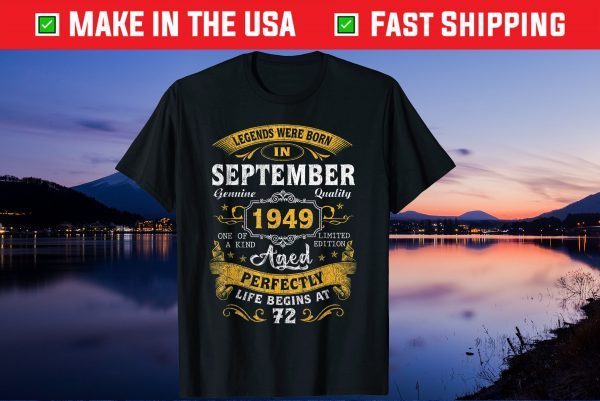 Vintage September 1949 72nd Birthday 72 Years Old Gift T-Shirt