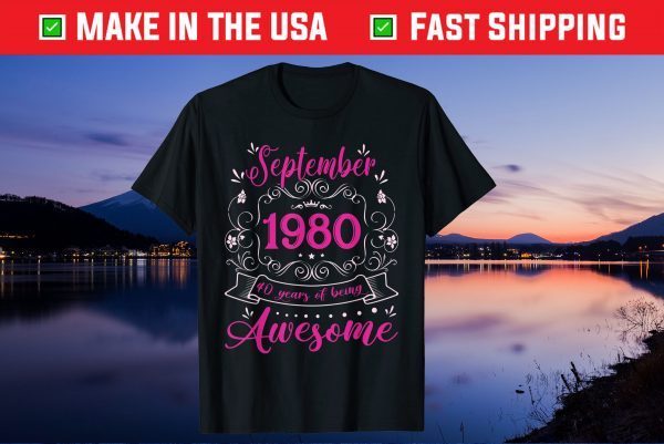 Vintage September 1980 41th Birthday 41 Years Old Unisex Shirts