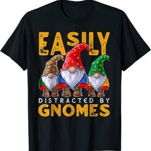 Easily Distracted by Gnomes Sunflower Gardening Gnome Garden Limited Shirt