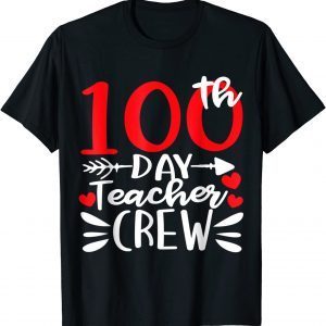 Happy 100 Days of School 100th Day Teacher Crew T-Shirt