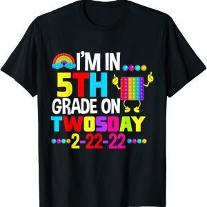 I'm In 5th Second Grade On Twosday February 22nd 2022 Official T-Shirt