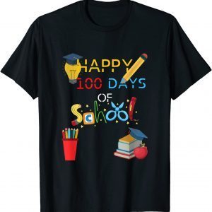 Teachers Students Quote Happy 100 Days Of School Classic Shirt