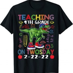 Teaching 4th Grade On Twosday Dinosaur Teachers Tee Shirt