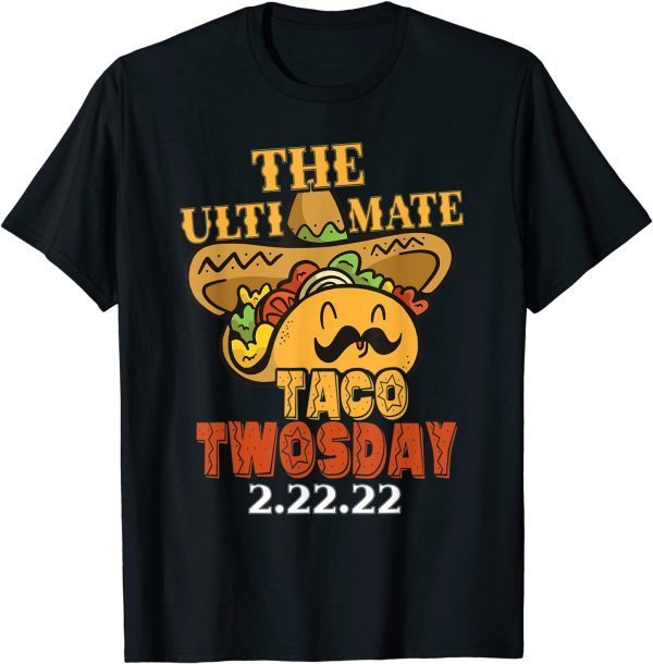 Towsday 2022 February 2nd 2022 2.22.22 Teacher Twosday Classic Shirt