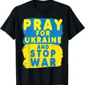 Pray for Ukraine and stop war , I Stand With Ukraine Unisex T-Shirt