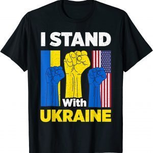 I Stand With Ukraine Support Ukrainian American US Flag 2022 Shirt