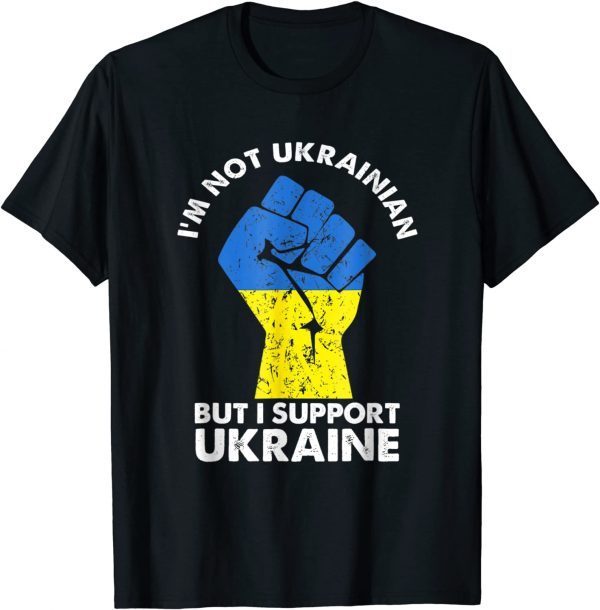 I’m not ukrainian but i support ukraine I Stand With Ukraine Tee Shirt