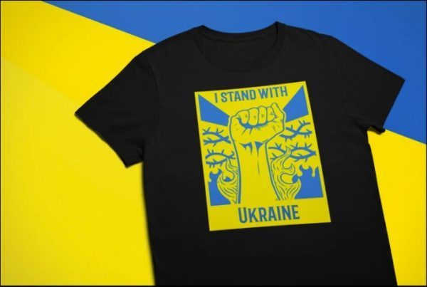 2022 I Stand With Ukraine ,Anti Putin ,Support Ukraine T-Shirt