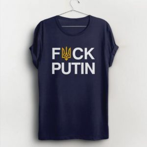 Fuck Putin, I Stand with Ukraine, Ukrainian Flag Trident Shirts T-Shirt